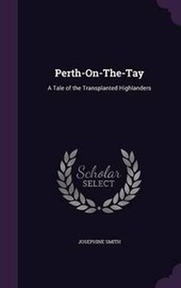 Enlarge image Cover: Perth-On-The-Tay - Palala Press