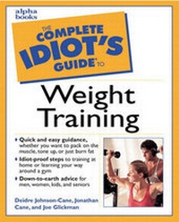 Enlarge image Cover: Complete Idiot's Guide to Weight Training - Alpha Books