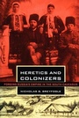 Cover: Heretics and Colonizers - Cornell University Press