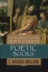 Enlarge image Cover: Introduction To The Old Testament Poetic Books, An - Moody Publishers