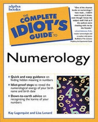 Enlarge image Cover: The Complete Idiot's Guide to Numerology - Alpha Books