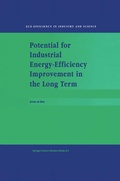 Cover: Potential for Industrial Energy-Efficiency Improvement in the Long Term - Springer