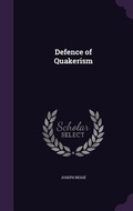 Cover: Defence of Quakerism - Palala Press