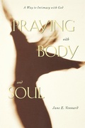 Cover: Praying with Body and Soul - Augsburg Fortress