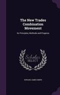 Cover: The New Trades Combination Movement - Palala Press