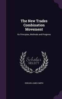 Enlarge image Cover: The New Trades Combination Movement - Palala Press