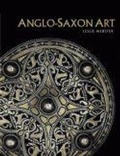 Cover: Anglo-Saxon Art - Cornell University Press