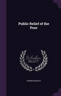 Cover: Public Relief of the Poor - Palala Press