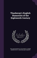 Cover: Thackeray's English Humorists of the Eighteenth Century - Palala Press