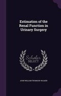 Cover: Estimation of the Renal Function in Urinary Surgery - Palala Press