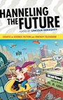 Cover: Channeling the Future - Scarecrow Press