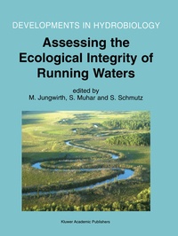 Enlarge image Cover: Assessing the Ecological Integrity of Running Waters - Springer