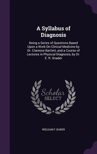 Enlarge image Cover: A Syllabus of Diagnosis - Palala Press