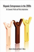 Cover: Hispanic Entrepreneurs in the 2000s - Stanford University Press