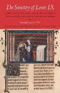 Cover: The Sanctity of Louis IX - Cornell University Press