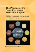 Cover: The Physics of the Solar Corona and Transition Region - Kluwer Academic Publishers