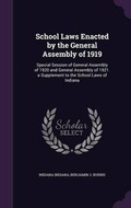 Cover: School Laws Enacted by the General Assembly of 1919 - Palala Press