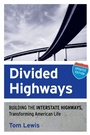 Cover: Divided Highways - Cornell University Press