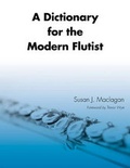 Cover: A Dictionary for the Modern Flutist - Scarecrow Press