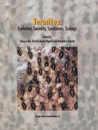 Enlarge image Cover: Termites: Evolution, Sociality, Symbioses, Ecology - Kluwer Academic Publishers
