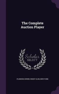 Enlarge image Cover: The Complete Auction Player - Palala Press