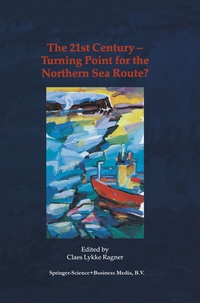 Abbildung von: The 21st Century - Turning Point for the Northern Sea Route? - Springer