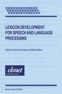 Cover: Lexicon Development for Speech and Language Processing - Springer