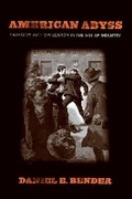 Cover: American Abyss - Cornell University Press