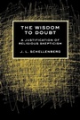 Cover: The Wisdom to Doubt - Cornell University Press