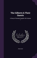 Cover: The Gilberts & Their Guests - Palala Press