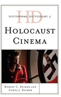 Cover: Historical Dictionary of Holocaust Cinema - Scarecrow Press