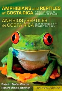 Abbildung von: Amphibians and Reptiles of Costa Rica/Anfibios Y Reptiles De Costa Rica - Comstock Publishing Associates