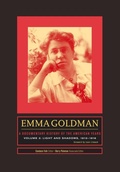 Cover: Emma Goldman: a Documentary History of the American Years, Volume 3 - Stanford University Press