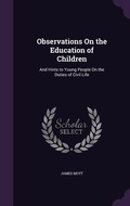 Cover: Observations On the Education of Children - Palala Press