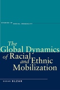 Cover: The Global Dynamics of Racial and Ethnic Mobilization - Stanford University Press