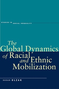 Enlarge image Cover: The Global Dynamics of Racial and Ethnic Mobilization - Stanford University Press
