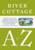 Cover: River Cottage A to Z - Bloomsbury Publishing PLC