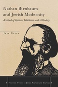 Cover: Nathan Birnbaum and Jewish Modernity - Stanford University Press