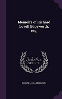 Abbildung von: Memoirs of Richard Lovell Edgeworth, esq. - Palala Press