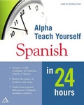 Cover: Alpha Teach Yourself Spanish in 24 Hours - Alpha Books