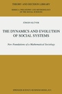Cover: The Dynamics and Evolution of Social Systems - Kluwer Academic Publishers