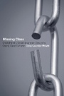 Cover: Missing Class - ILR Press