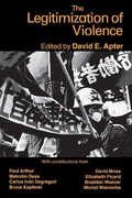 Cover: The Legitimization of Violence - New York University Press