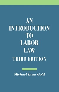 Enlarge image Cover: An Introduction to Labor Law - ILR Press