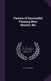 Abbildung von: Factors of Successful Farming Near Monett, Mo - Palala Press