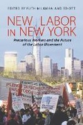Cover: New Labor in New York - ILR Press