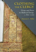 Cover: Clothing the Clergy - Cornell University Press