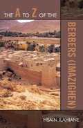Cover: The A to Z of the Berbers (Imazighen) - Scarecrow Press