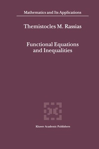 Enlarge image Cover: Functional Equations and Inequalities - Kluwer Academic Publishers