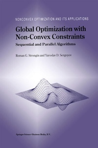 Enlarge image Cover: Global Optimization with Non-Convex Constraints - Kluwer Academic Publishers